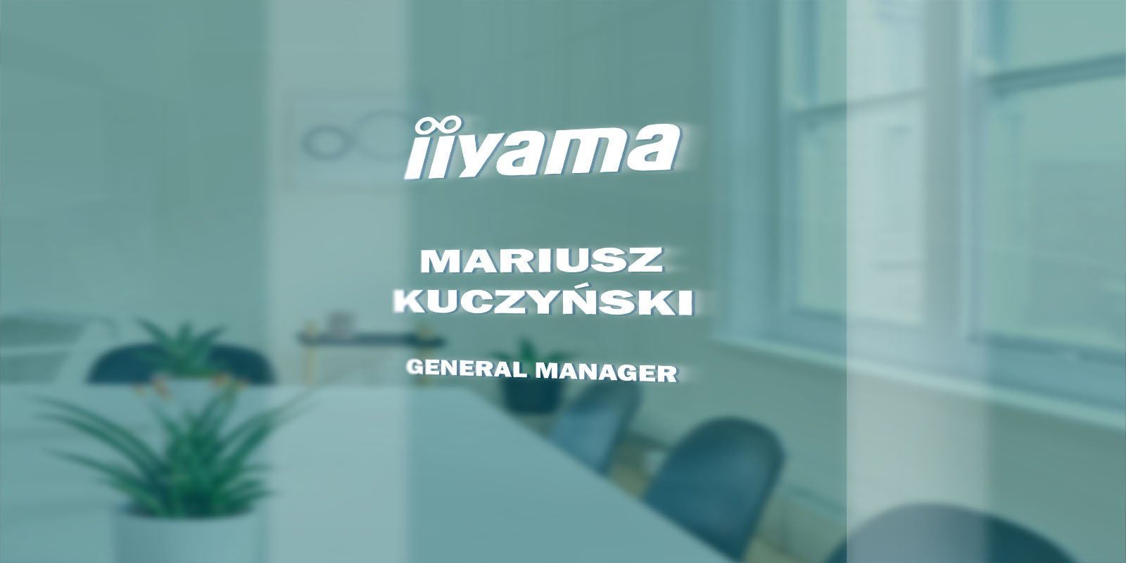 Rozmowa z&nbsp;Mariuszem Kuczyńskim – iiyama Polska