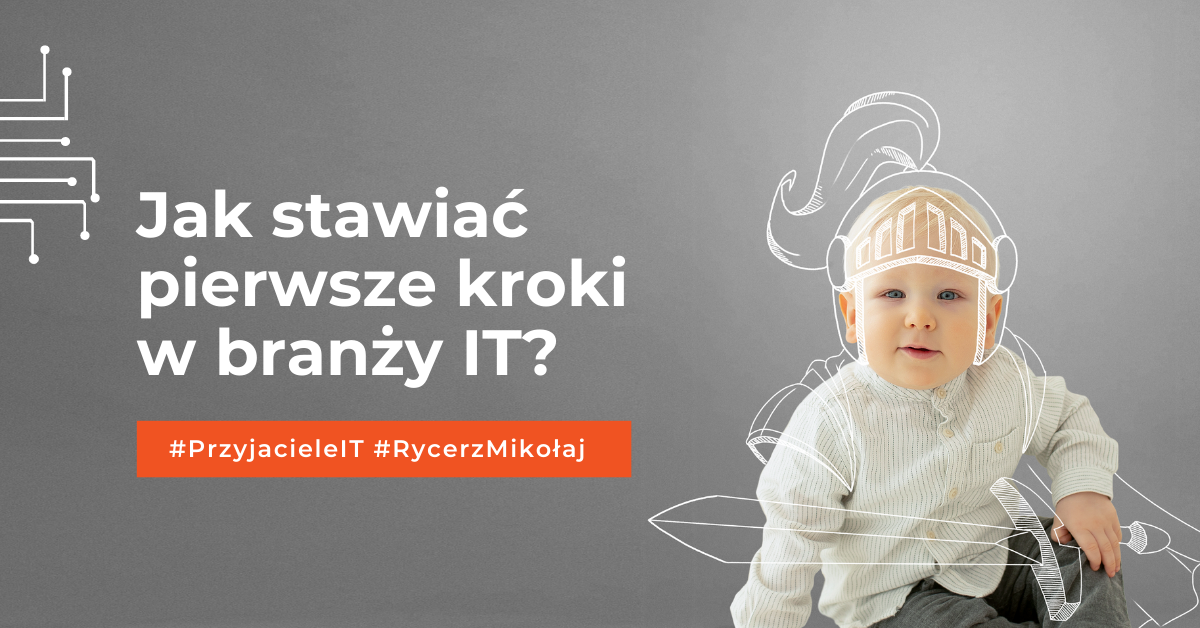 Charytatywna konferencja IT #RycerzMikołaj: Jak stawiać pierwsze kroki w&nbsp;IT?