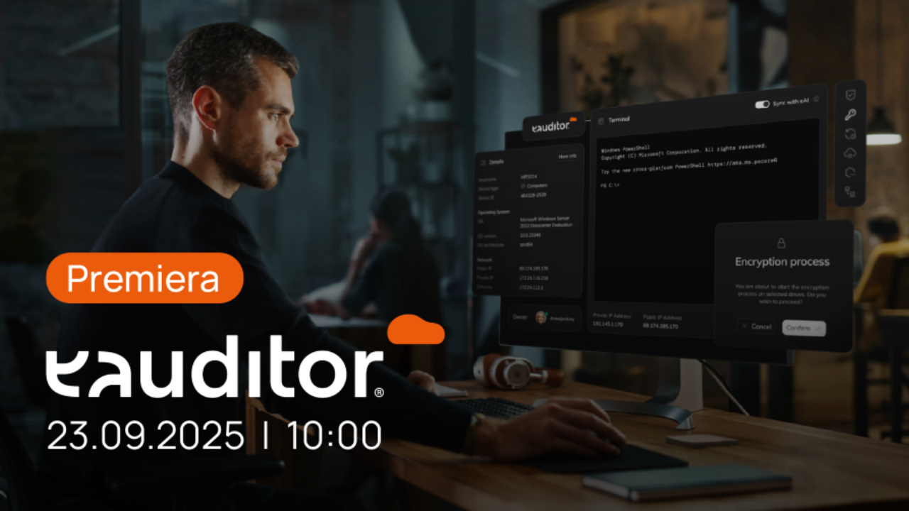 eAuditor cloud® wchodzi na&nbsp;rynek. Zarządzanie IT wkracza w&nbsp;erę chmurowej efektywności